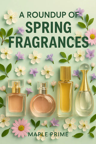 A Roundup of Spring Fragrances